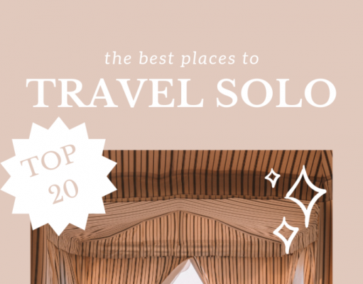 The 20 Best Places to Travel Solo